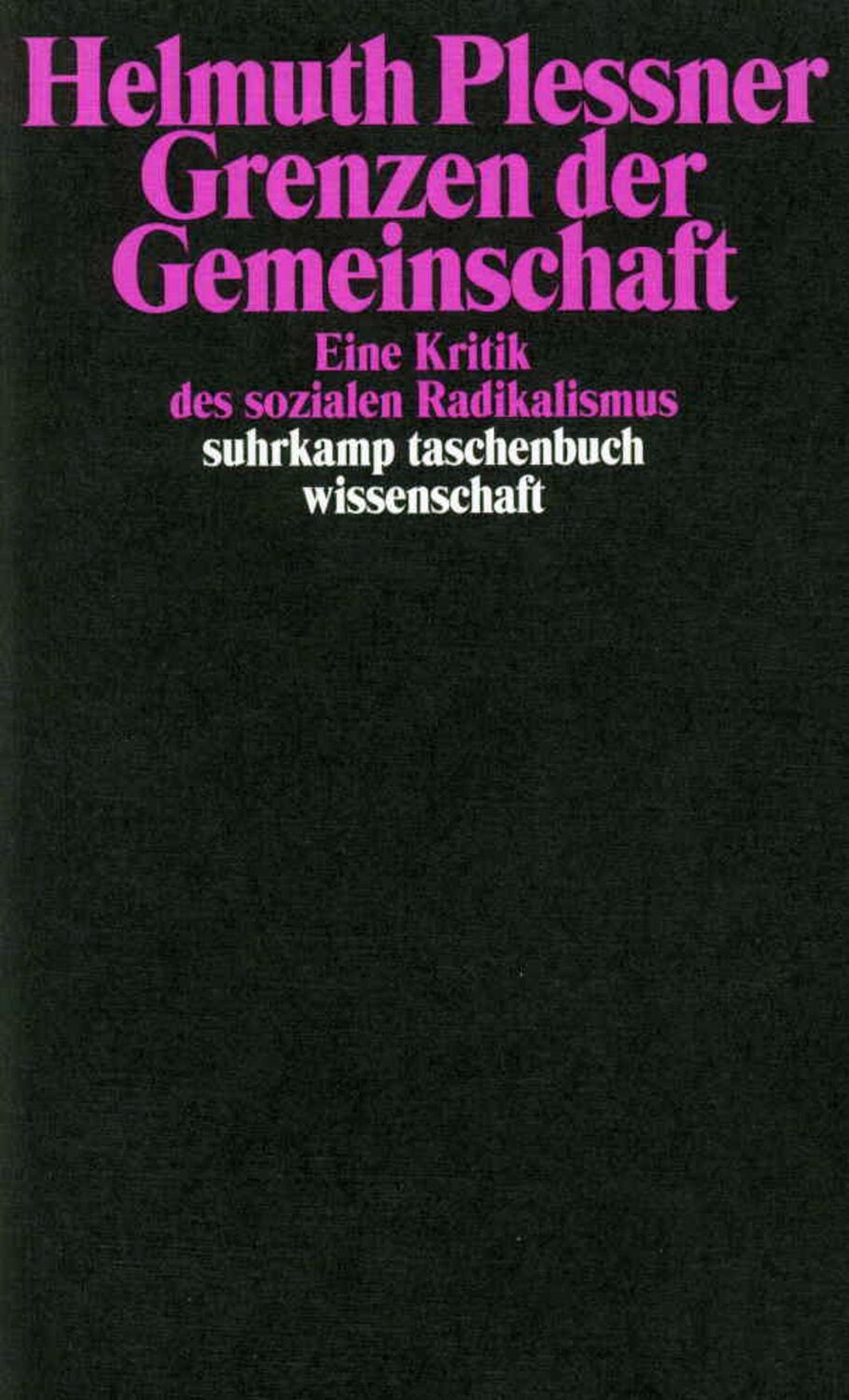 Cover: 9783518291405 | Grenzen der Gemeinschaft | Eine Kritik des sozialen Radikalismus