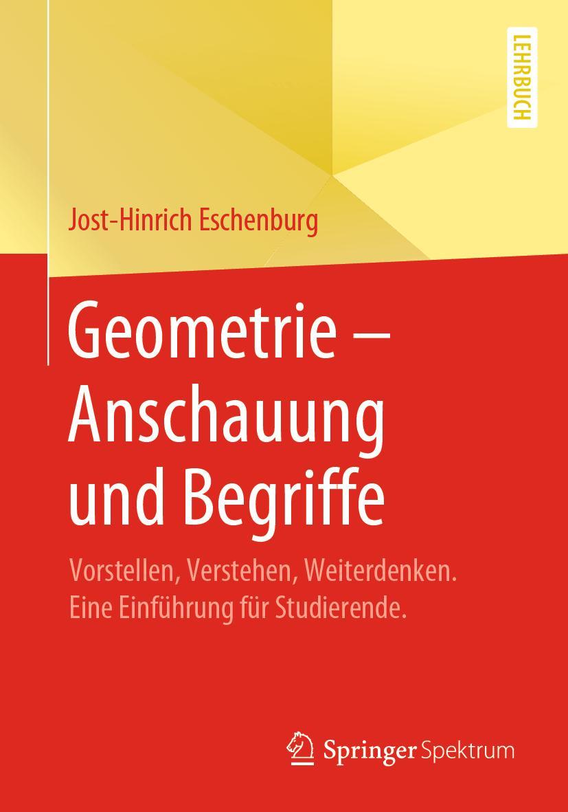 Cover: 9783658282240 | Geometrie - Anschauung und Begriffe | Jost-Hinrich Eschenburg | Buch