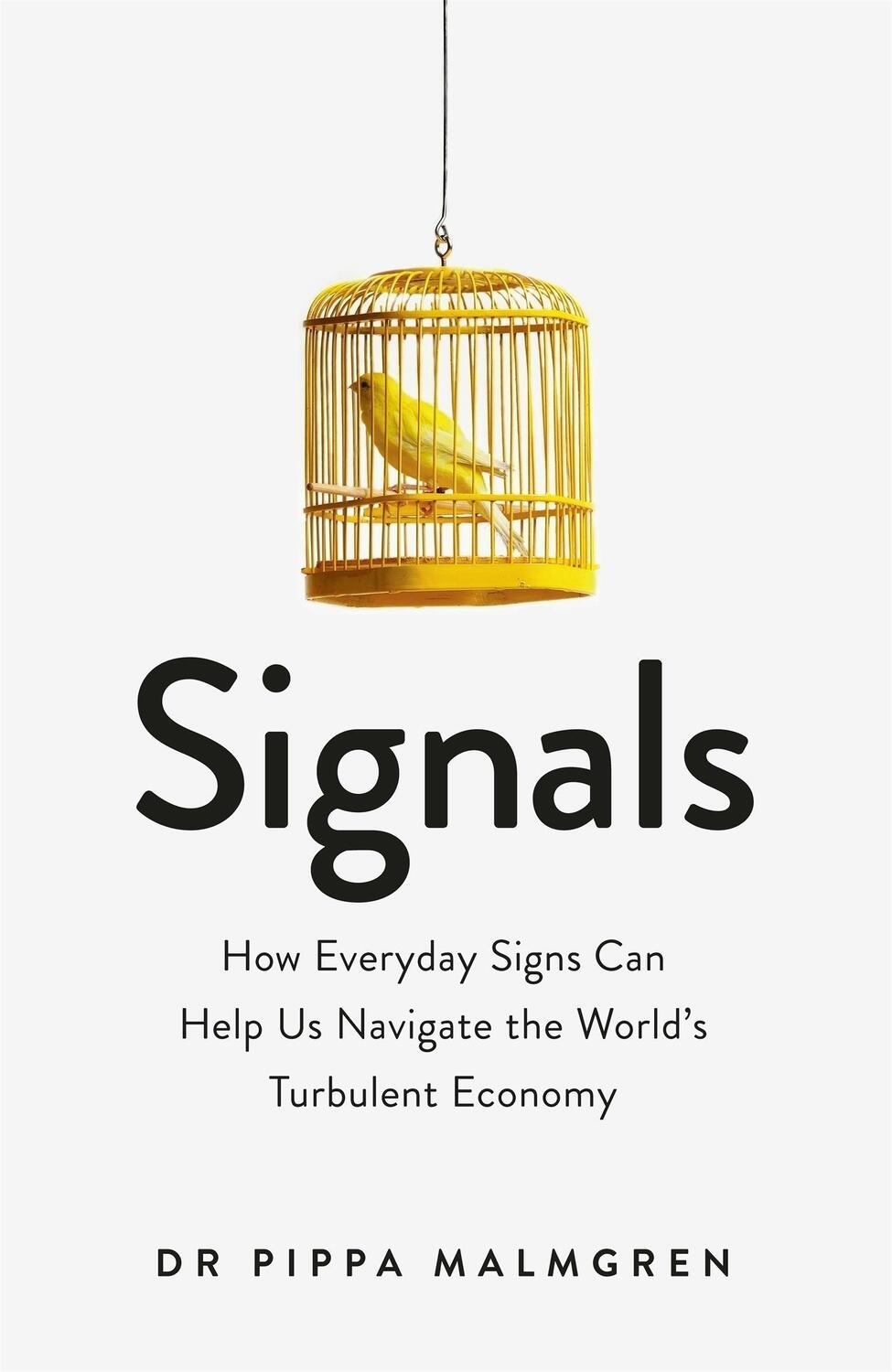 Cover: 9781474603522 | Signals | Pippa Malmgren | Taschenbuch | XVIII | Englisch | 2017