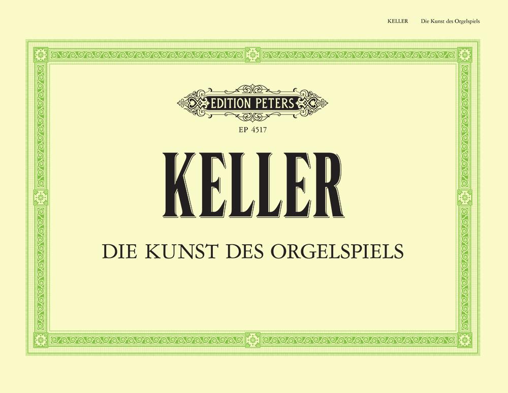 Cover: 9790014029180 | Art of Organ Playing | Keller | Broschüre | Buch | Deutsch | 2001