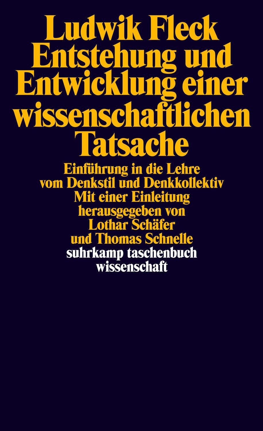 Cover: 9783518279120 | Entstehung und Entwicklung einer wissenschaftlichen Tatsache | Fleck