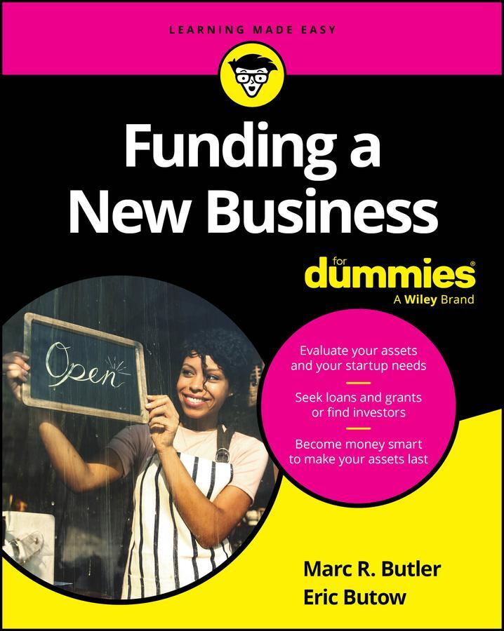 Cover: 9781394241712 | Funding a New Business for Dummies | Marc R Butler (u. a.) | Buch