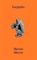 Cover: 9781911585640 | Gargoyles | Harriet Mercer | Taschenbuch | Kartoniert / Broschiert