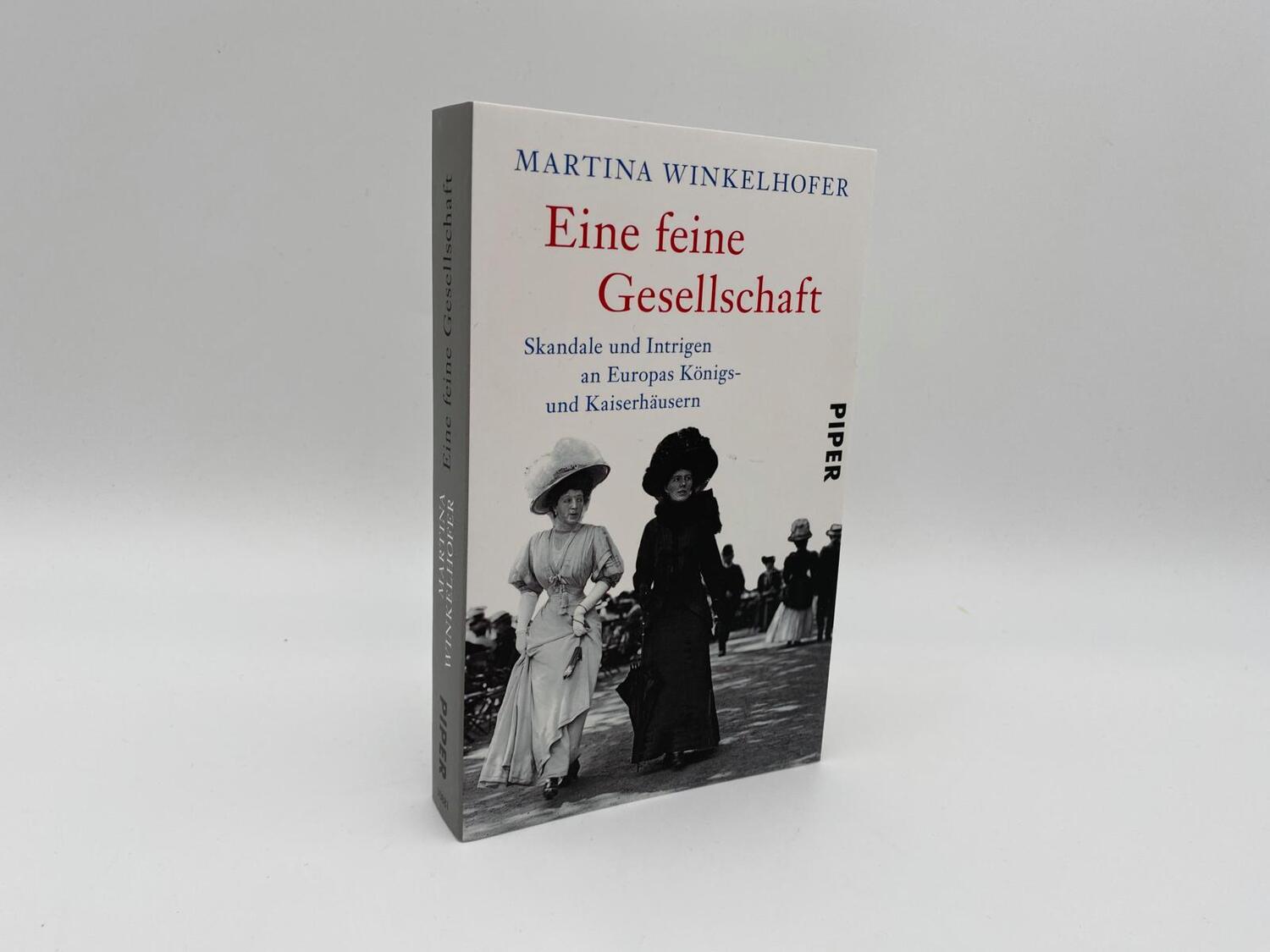 Bild: 9783492308816 | Eine feine Gesellschaft | Martina Winkelhofer | Taschenbuch | 304 S.