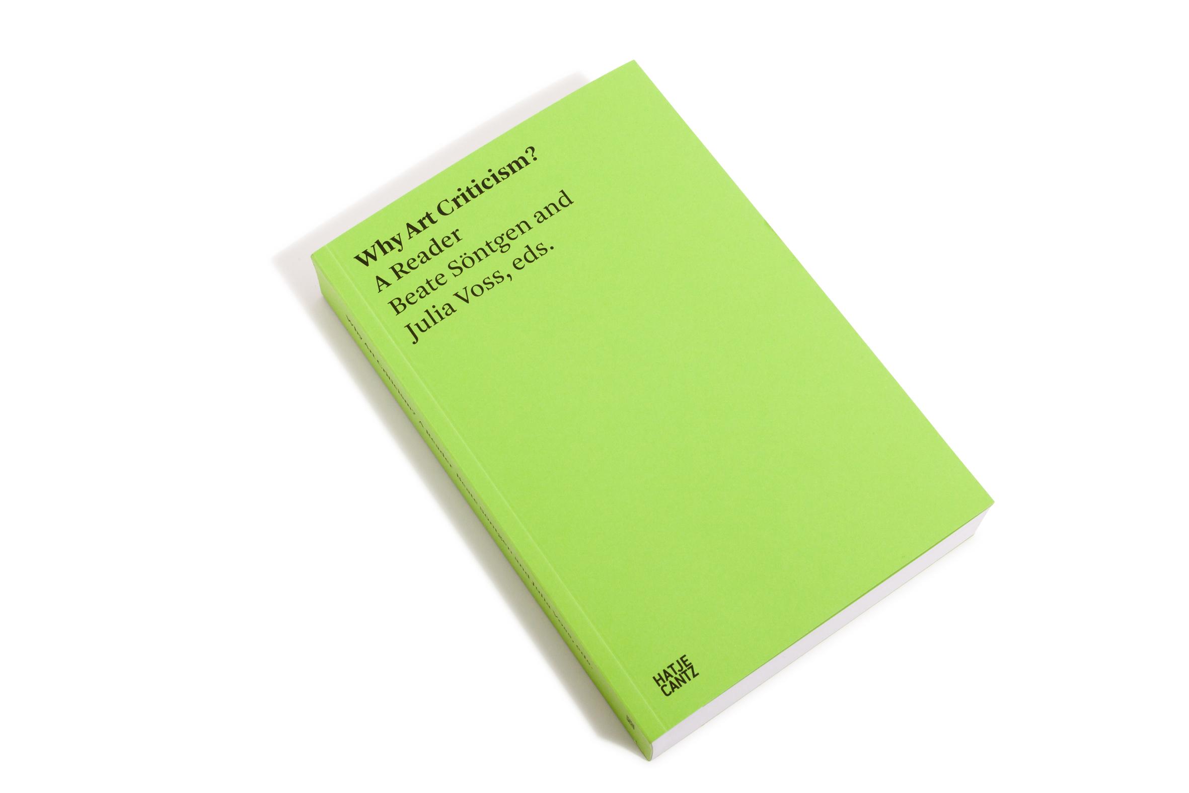 Bild: 9783775750745 | Why Art Criticism? A Reader | Julia Voss | Taschenbuch | 472 S. | 2022