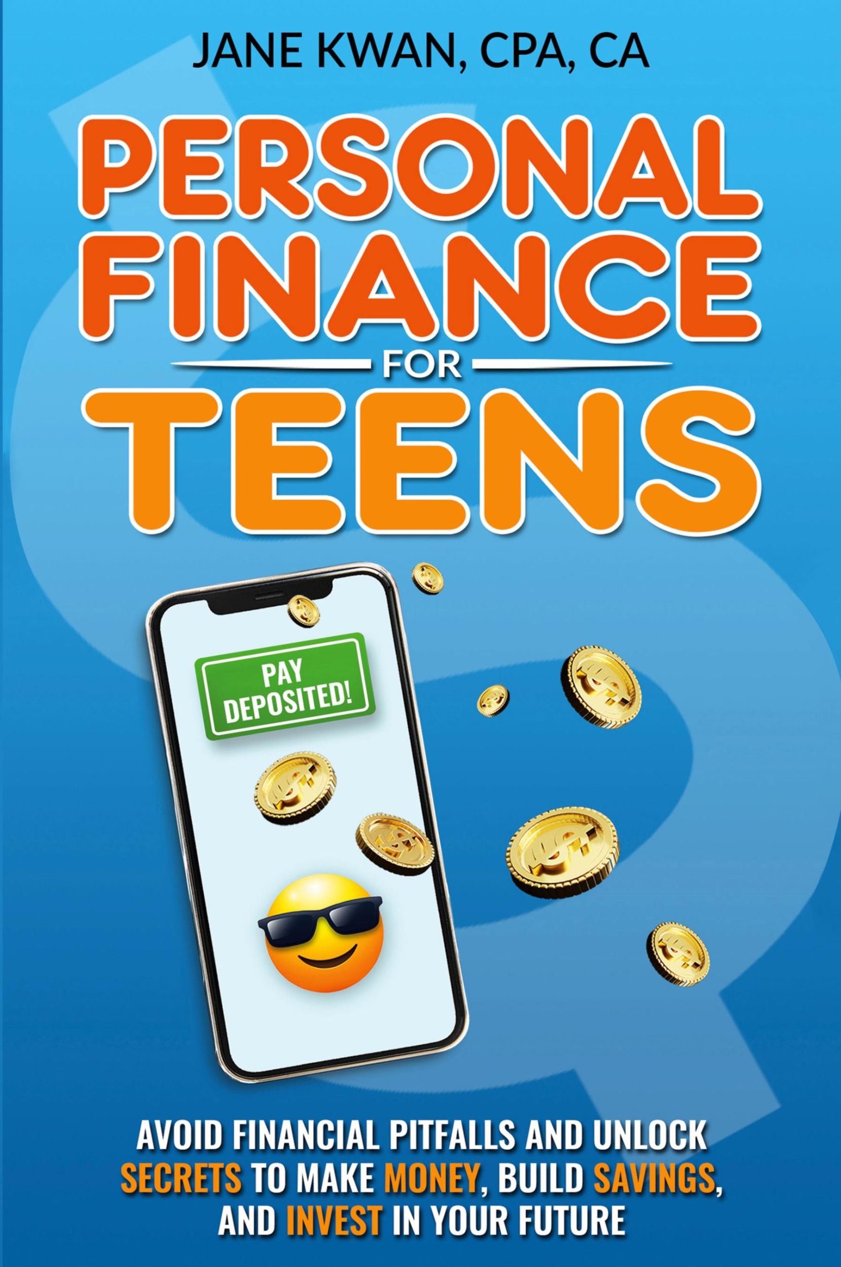 Cover: 9781738943708 | Personal Finance for Teens | Jane Kwan | Taschenbuch | Englisch | 2023