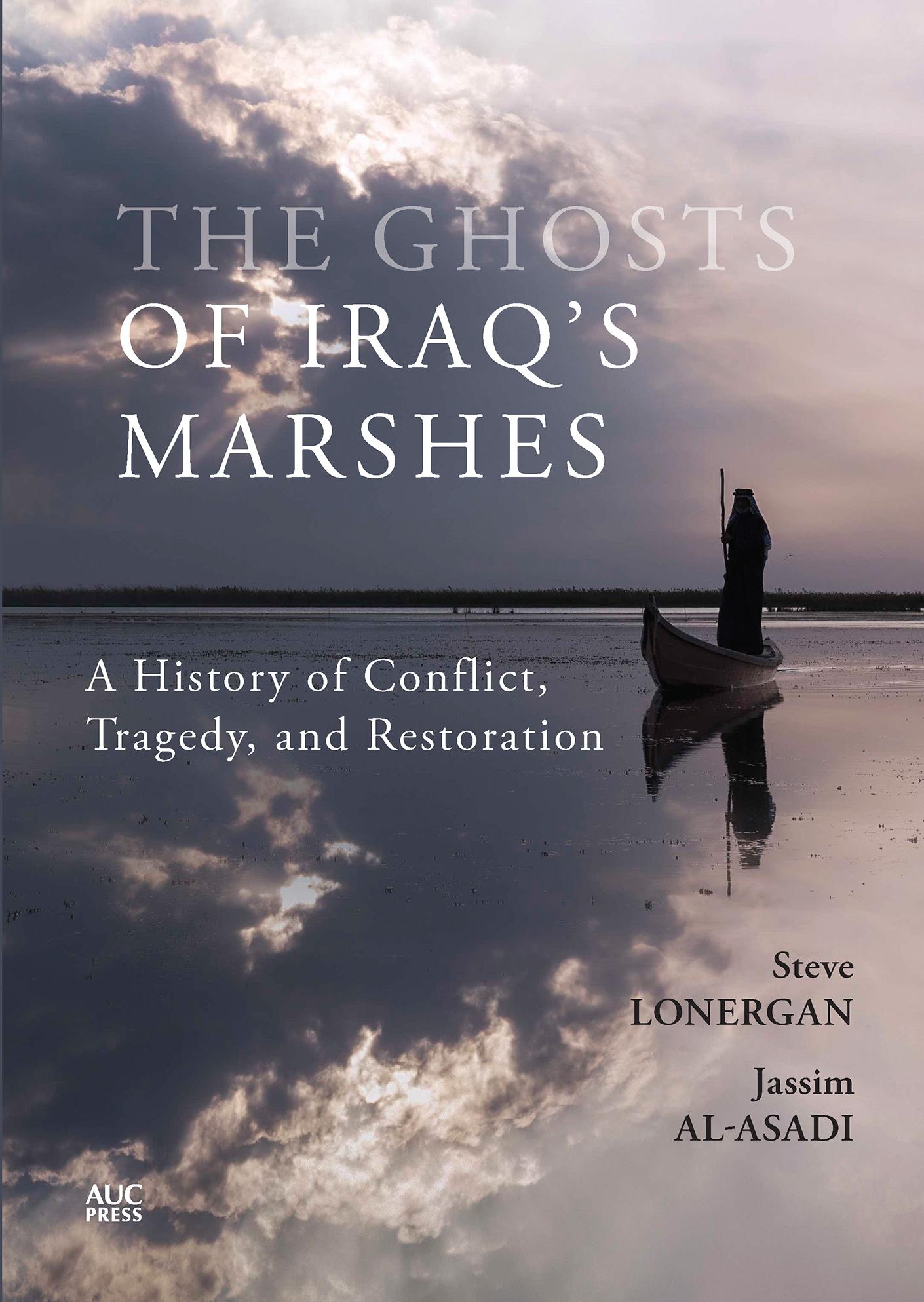 Cover: 9781649033253 | The Ghosts of Iraq's Marshes | Steve Lonergan (u. a.) | Buch | 2024