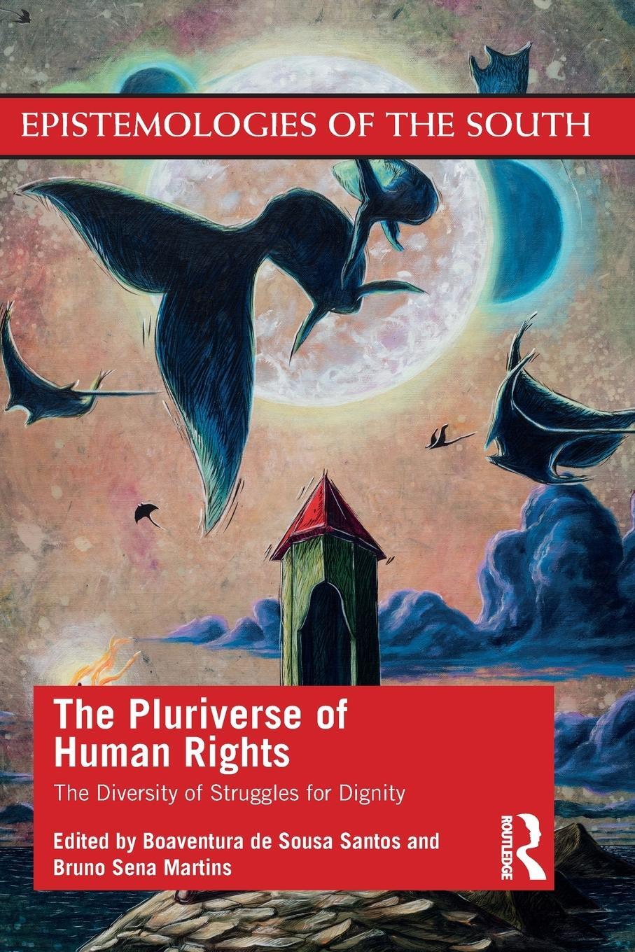 Cover: 9781032012216 | The Pluriverse of Human Rights | Boaventura de Sousa Santos (u. a.)