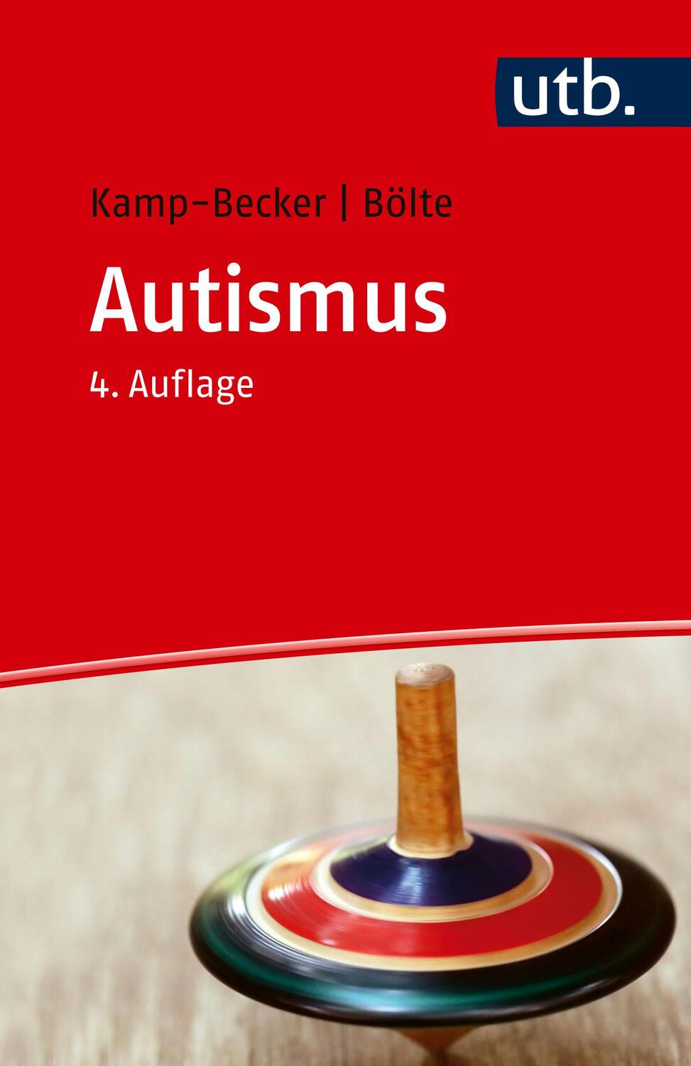 Cover: 9783825263157 | Autismus | Inge Kamp-Becker (u. a.) | Taschenbuch | Profile (UTB)