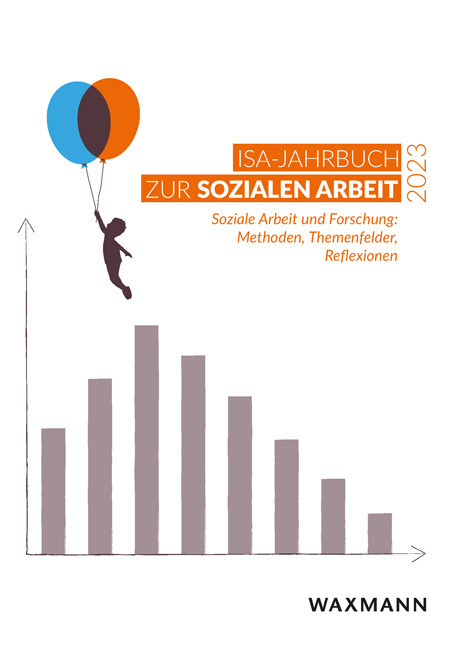 Cover: 9783830948476 | ISA-Jahrbuch zur Sozialen Arbeit 2023 | e.V. | Taschenbuch | 160 S.