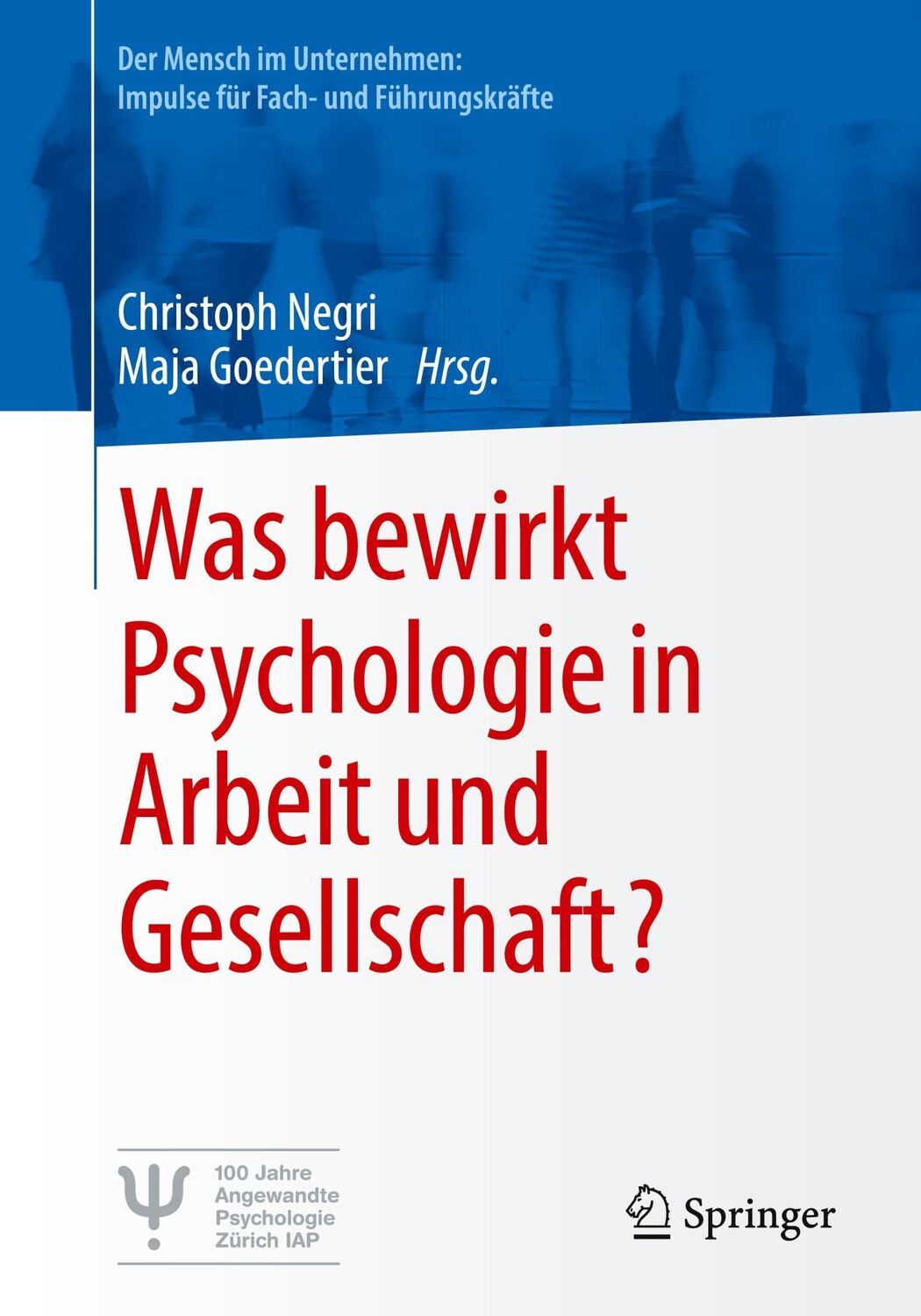 Cover: 9783662662182 | Was bewirkt Psychologie in Arbeit und Gesellschaft? | Taschenbuch