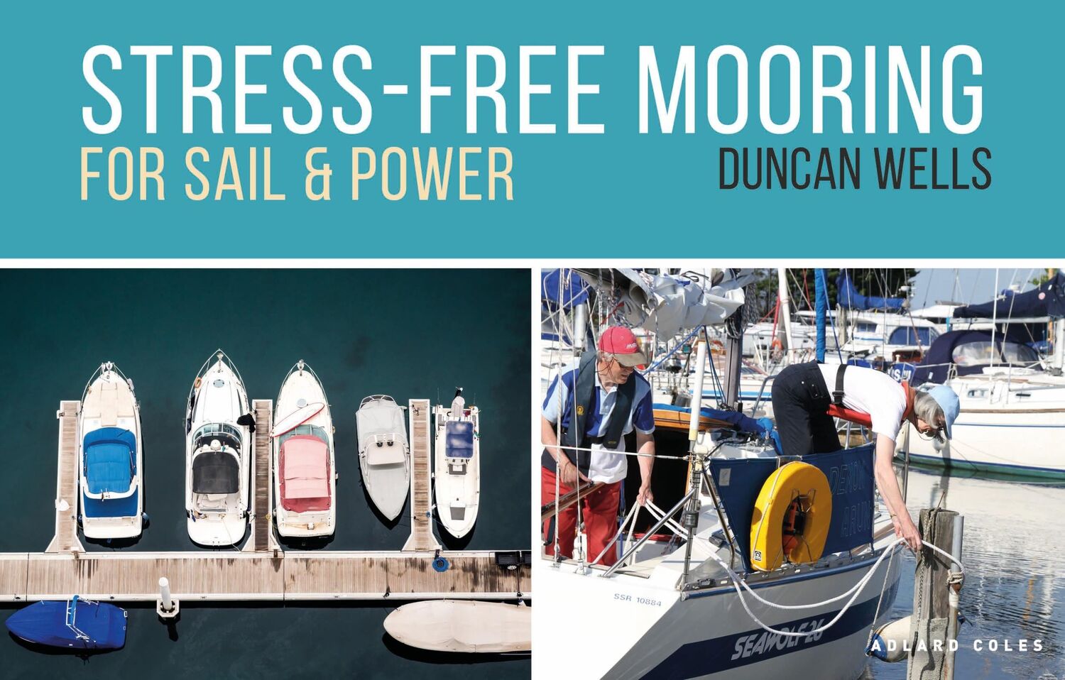 Cover: 9781472968357 | Stress-Free Mooring | For Sail and Power | Duncan Wells | Taschenbuch