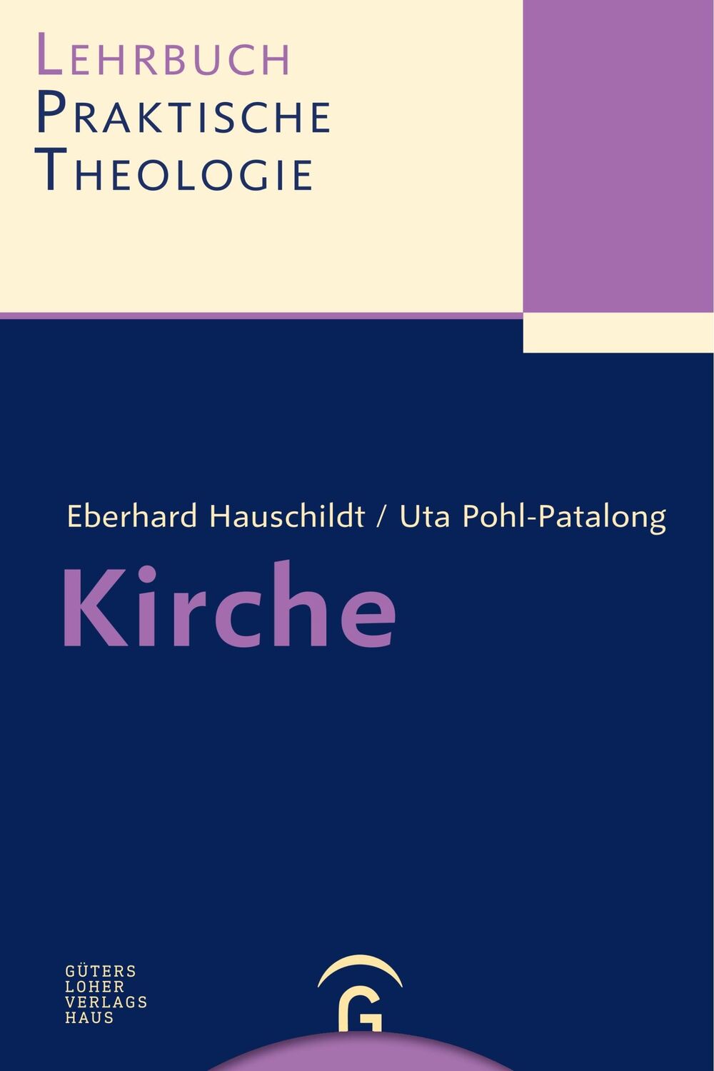 Cover: 9783579059907 | Kirche | Eberhard Hauschildt (u. a.) | Taschenbuch | Paperback | 2013