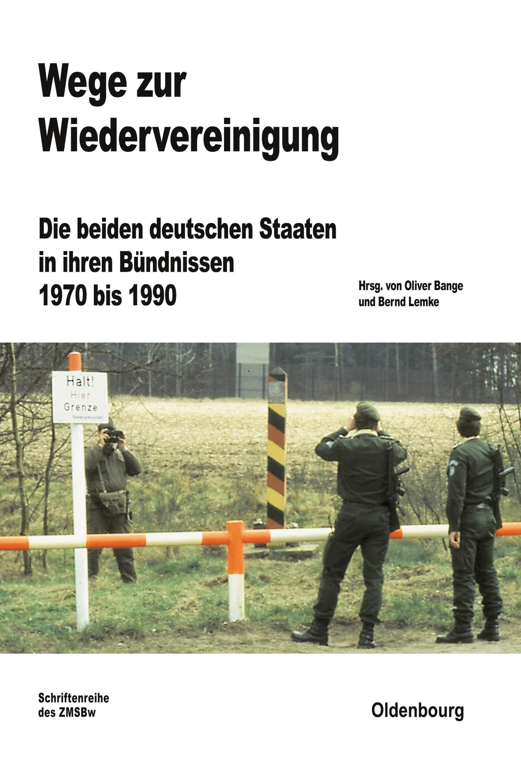 Cover: 9783486717198 | Wege zur Wiedervereinigung | Bernd Lemke (u. a.) | Buch | XII | 2013