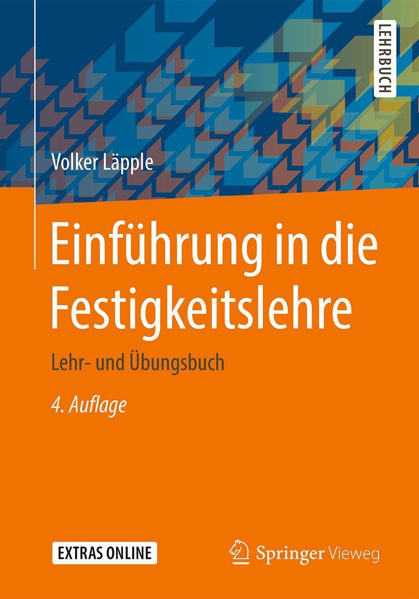 Cover: 9783658106102 | Einführung in die Festigkeitslehre | Lehr- und Übungsbuch | Läpple