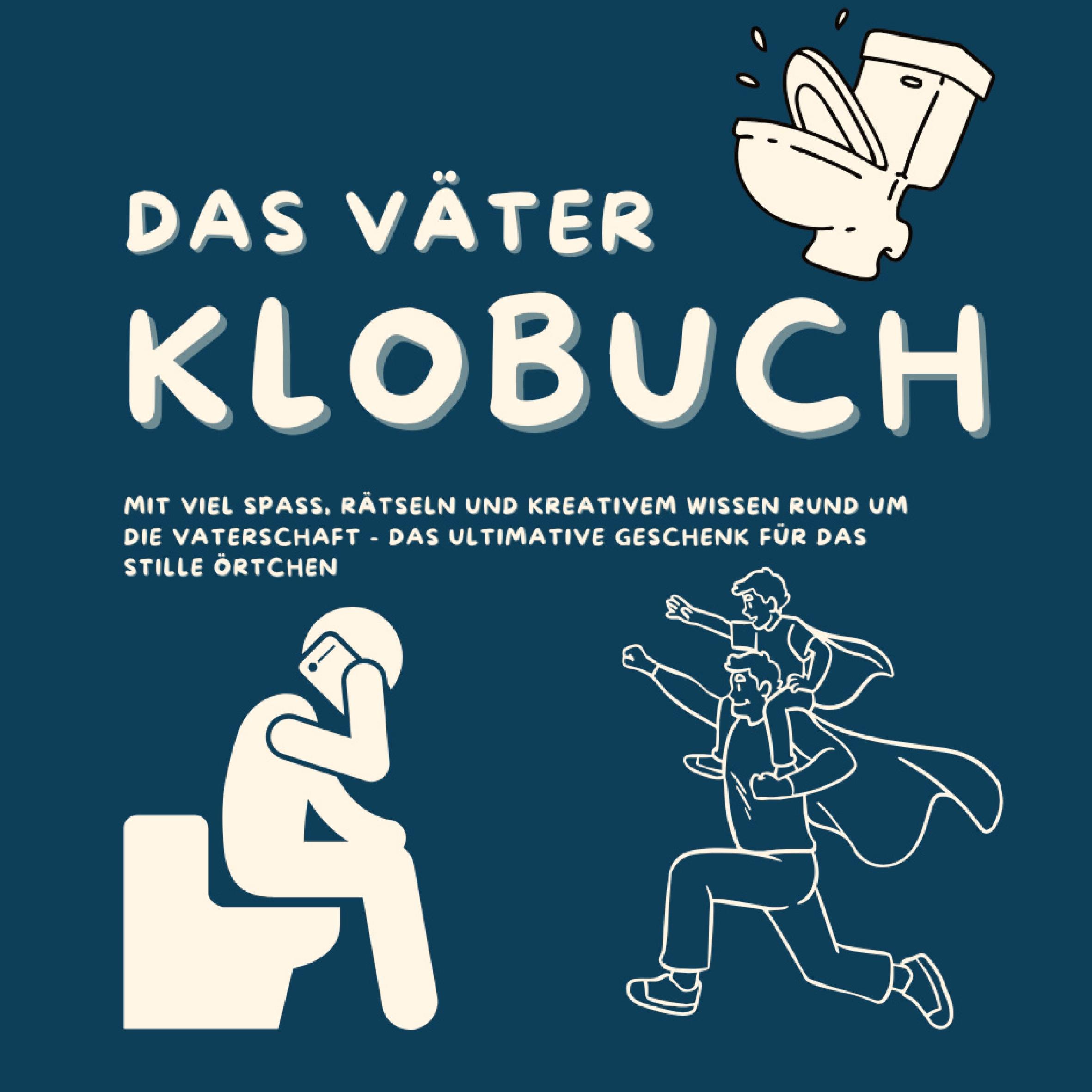 Cover: 9783384401342 | Das Väter Klobuch | Michael Beutel | Taschenbuch | Paperback | 112 S.