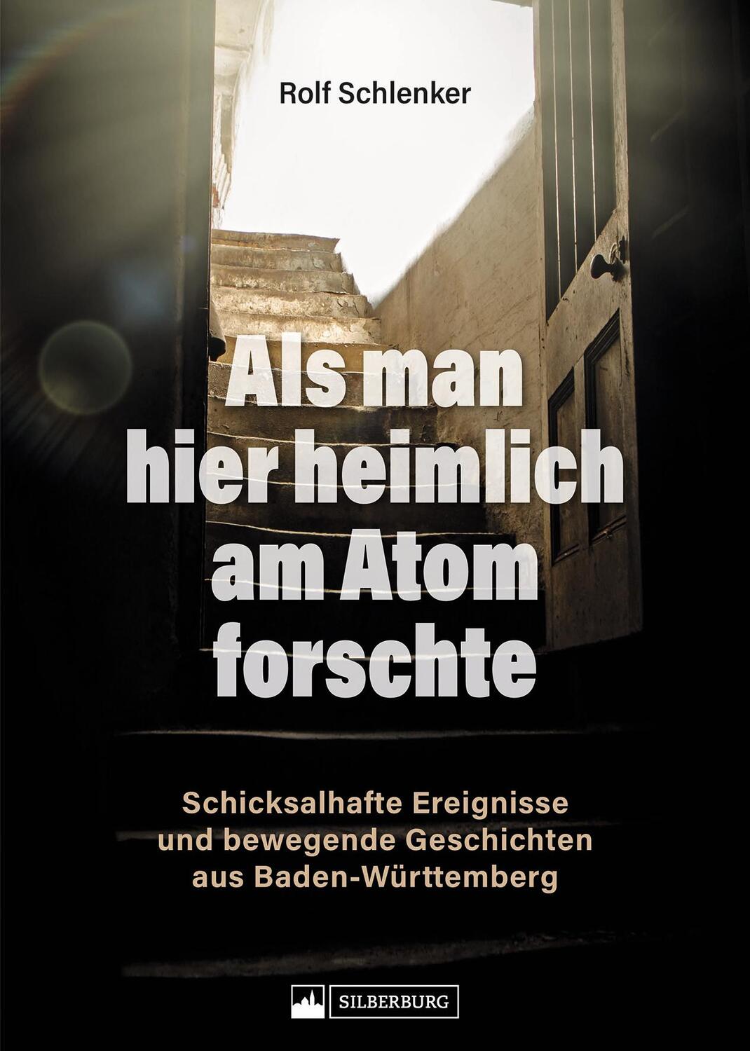 Cover: 9783842524460 | Als man hier heimlich am Atom forschte | Rolf Schlenker | Buch | 2024