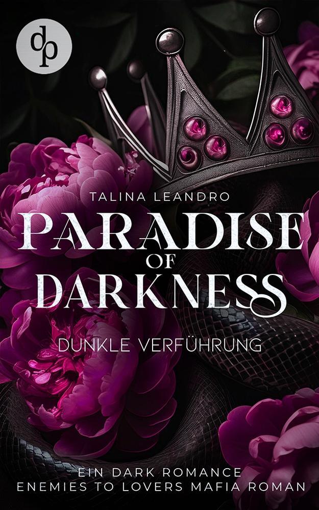 Cover: 9783989986329 | Dunkle Verführung | Eine Enemies-to-Lovers Mafia Romance | Leandro