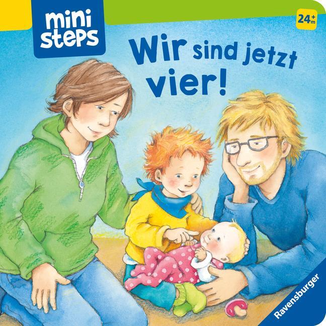 Cover: 9783473315819 | ministeps: Wir sind jetzt vier! | Ab 24 Monaten | Sabine Cuno | Buch