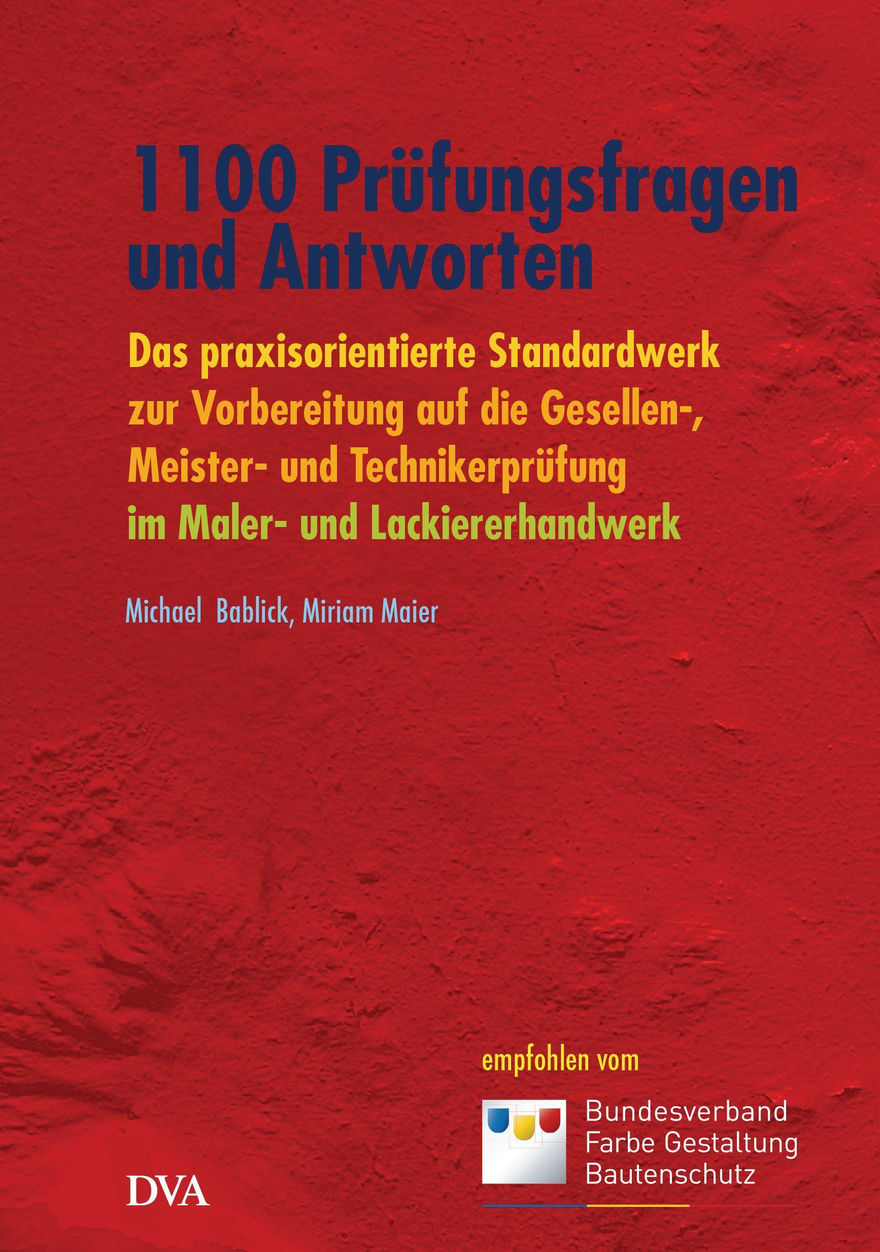 Cover: 9783421040466 | 1100 Prüfungsfragen und Antworten | Michael Bablick (u. a.) | Buch