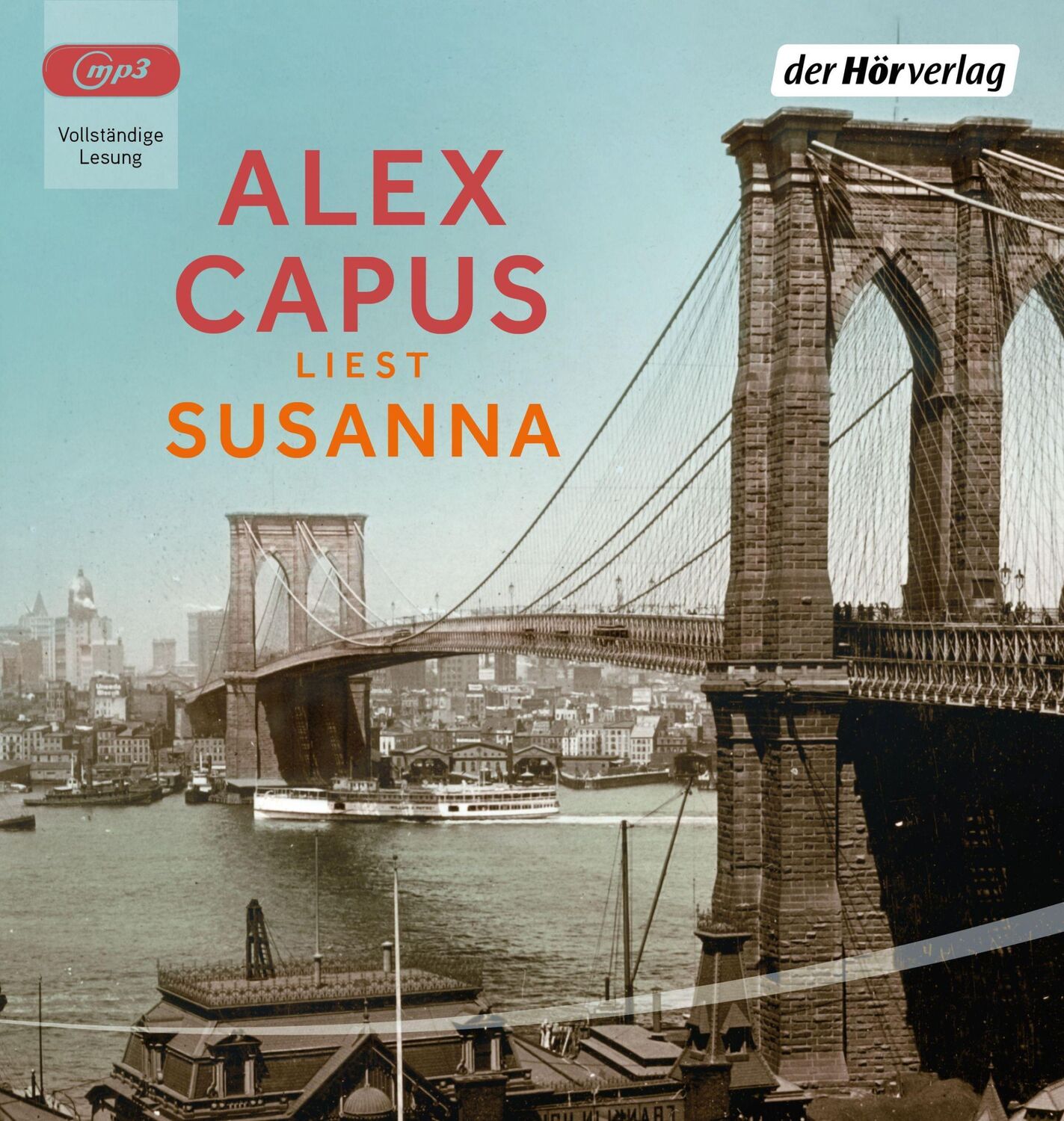 Cover: 9783844547382 | Susanna | Alex Capus | MP3 | 1 Audio-CD | Deutsch | 2022