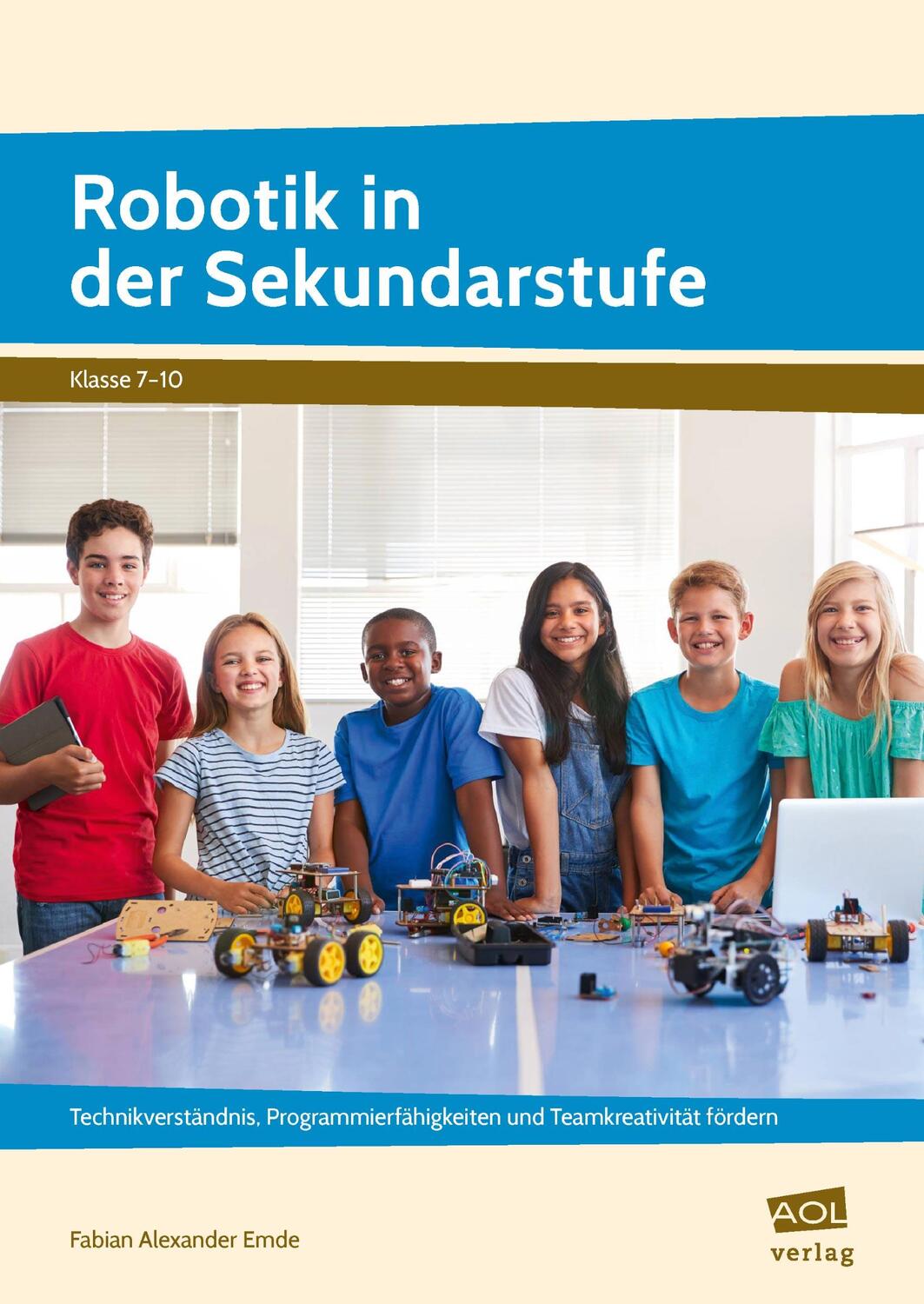 Cover: 9783403106166 | Robotik in der Sekundarstufe | Fabian Alexander Emde | Broschüre