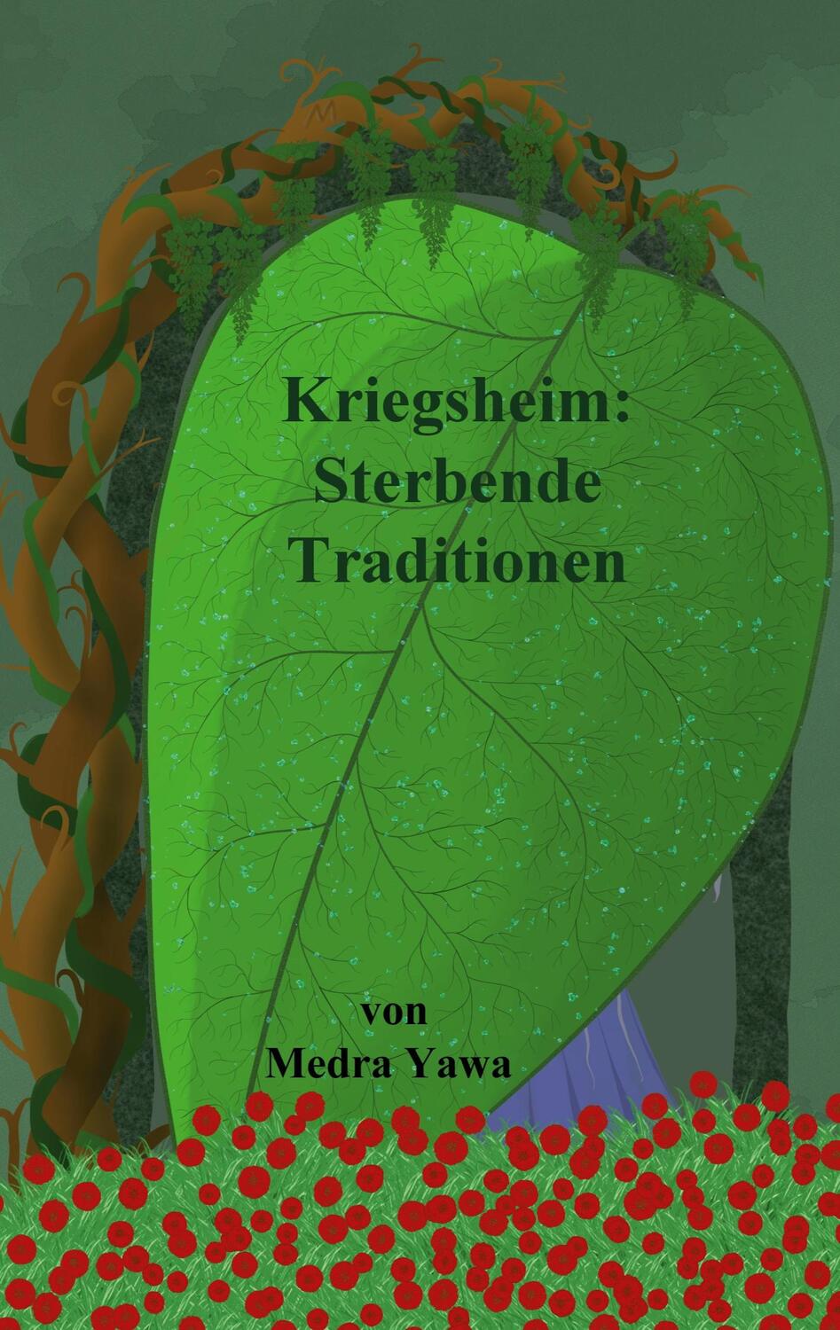 Cover: 9783759713445 | Kriegsheim: | Sterbende Traditionen | Medra Yawa | Taschenbuch | 2024