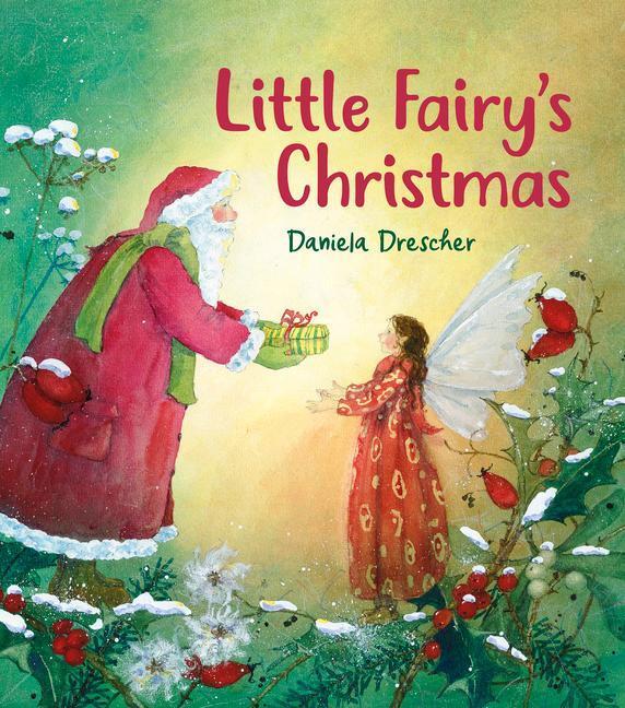 Cover: 9781782508175 | Little Fairy's Christmas | Daniela Drescher | Buch | Gebunden | 2022