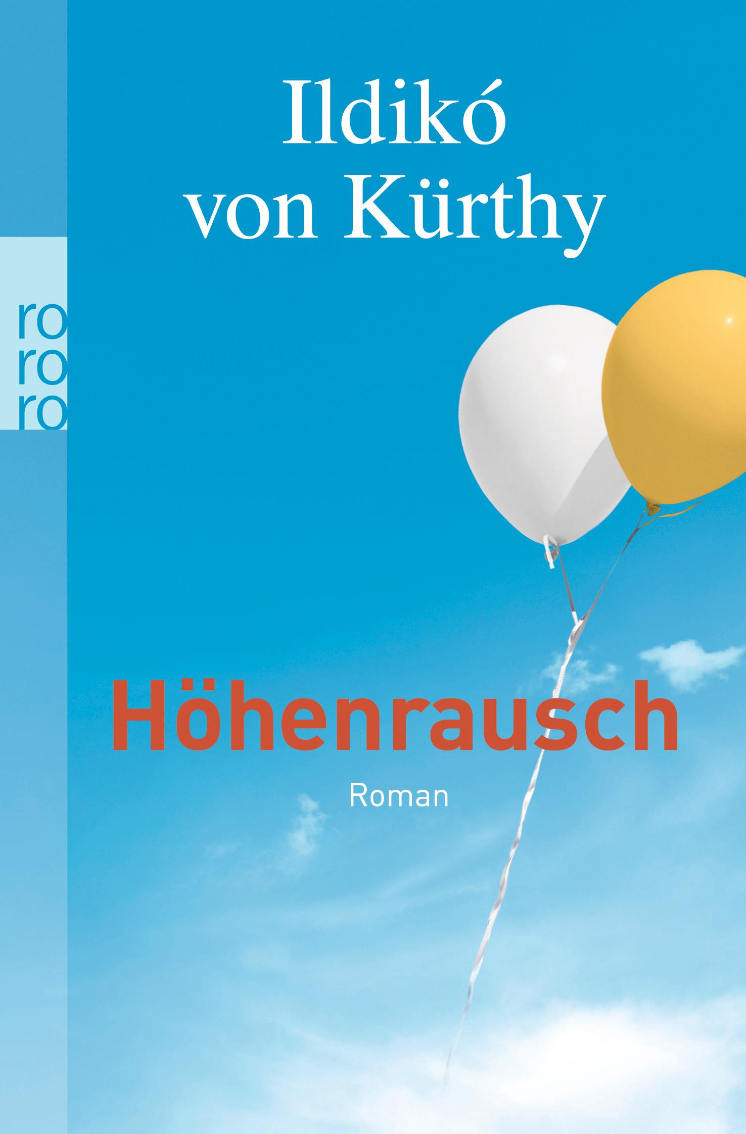 Cover: 9783499242205 | Höhenrausch | Ildiko von Kürthy | Taschenbuch | 256 S. | Deutsch