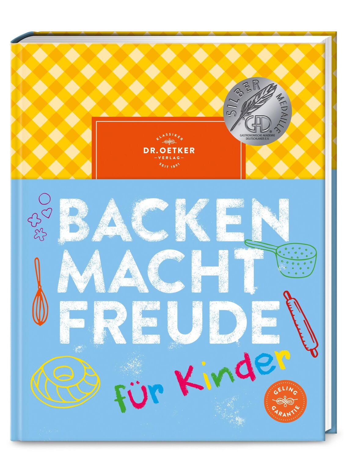 Cover: 9783767018600 | Backen macht Freude für Kinder | Oetker | Buch | 186 S. | Deutsch