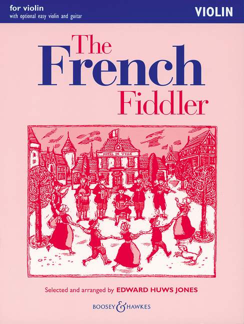 Cover: 9790060120572 | The French Fiddler | Violin Edition | Songbuch (Violin) | Buch | 2011