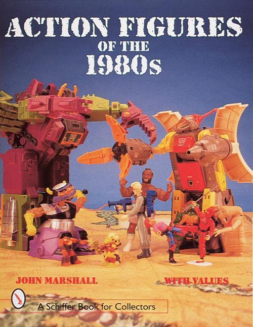 Cover: 9780764304941 | Action Figures of the 1980s | John Marshall | Taschenbuch | Englisch