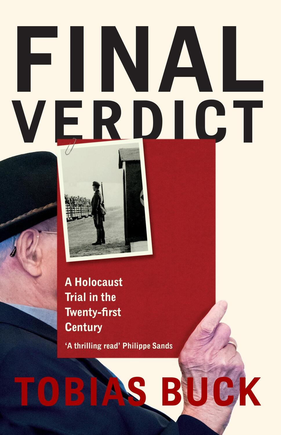 Cover: 9781399604260 | Final Verdict | A Holocaust Trial in the Twenty-first Century | Buck