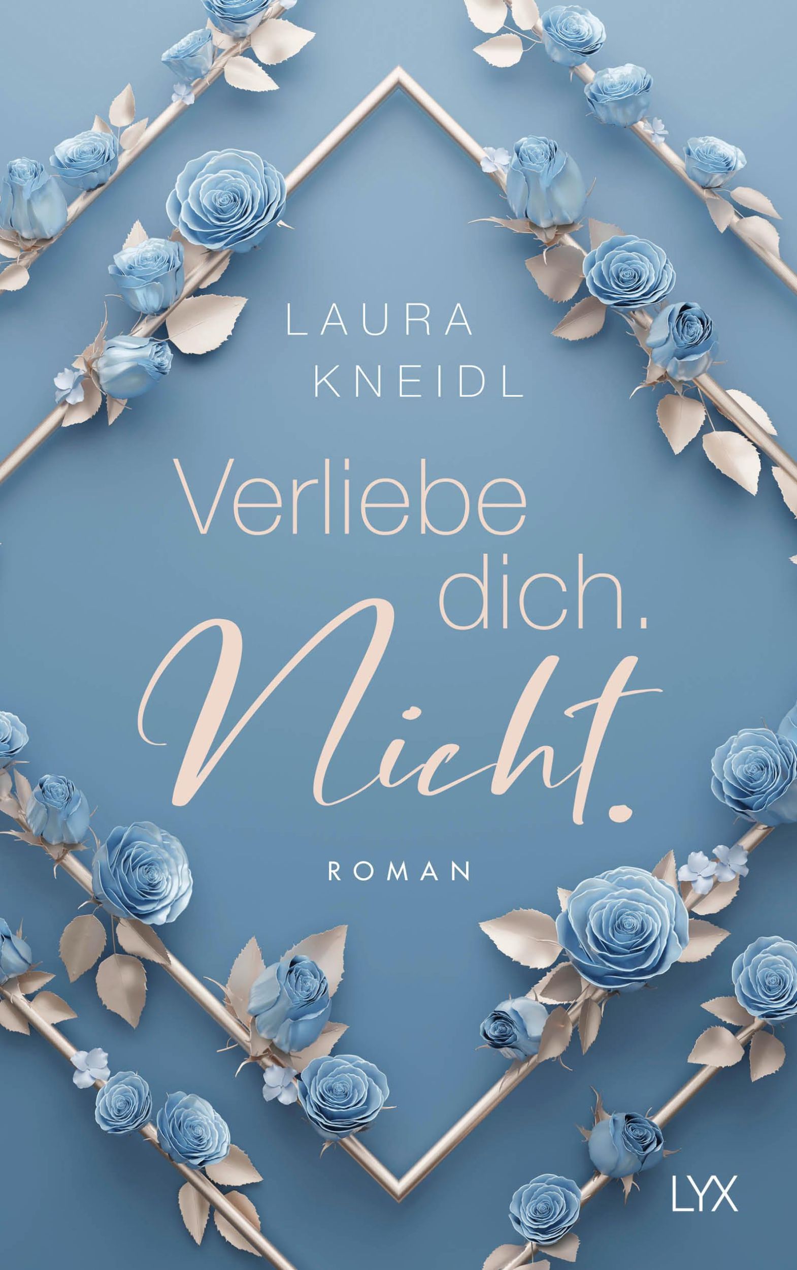 Bild: 9783736323933 | Verliebe dich. Nicht.: Special Edition | Laura Kneidl | Buch | 464 S.