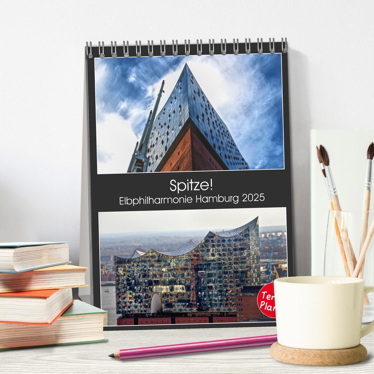 Bild: 9783435964048 | Spitze! Elbphilharmonie Hamburg 2025 (Tischkalender 2025 DIN A5...