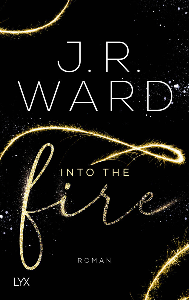 Cover: 9783736311008 | Into the Fire | Roman | J. R. Ward | Taschenbuch | 464 S. | Deutsch