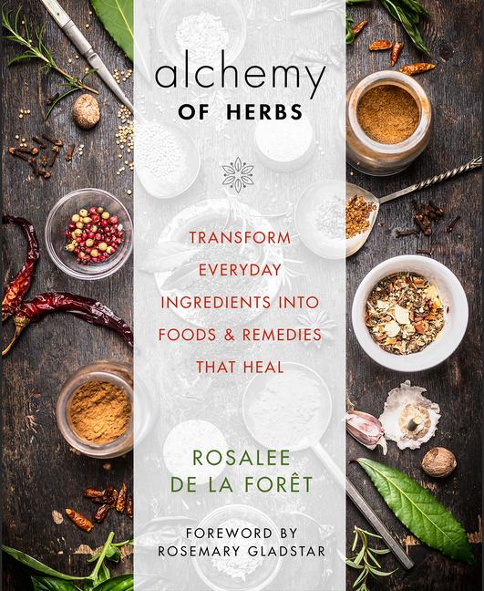 Cover: 9781401950064 | Alchemy of Herbs | Rosalee de la Forêt | Taschenbuch | Englisch | 2017