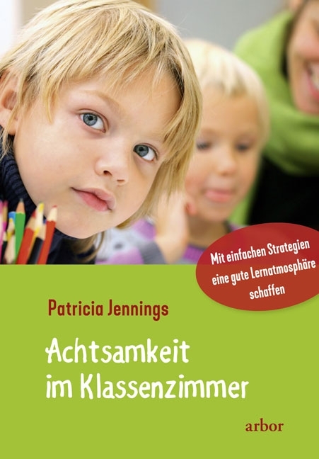 Cover: 9783867811866 | Achtsamkeit im Klassenzimmer | Patrick Jennings | Taschenbuch | 312 S.