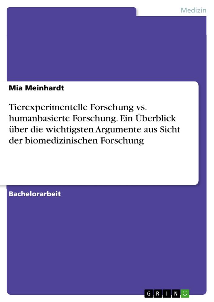 Cover: 9783389038383 | Tierexperimentelle Forschung vs. humanbasierte Forschung. Ein...