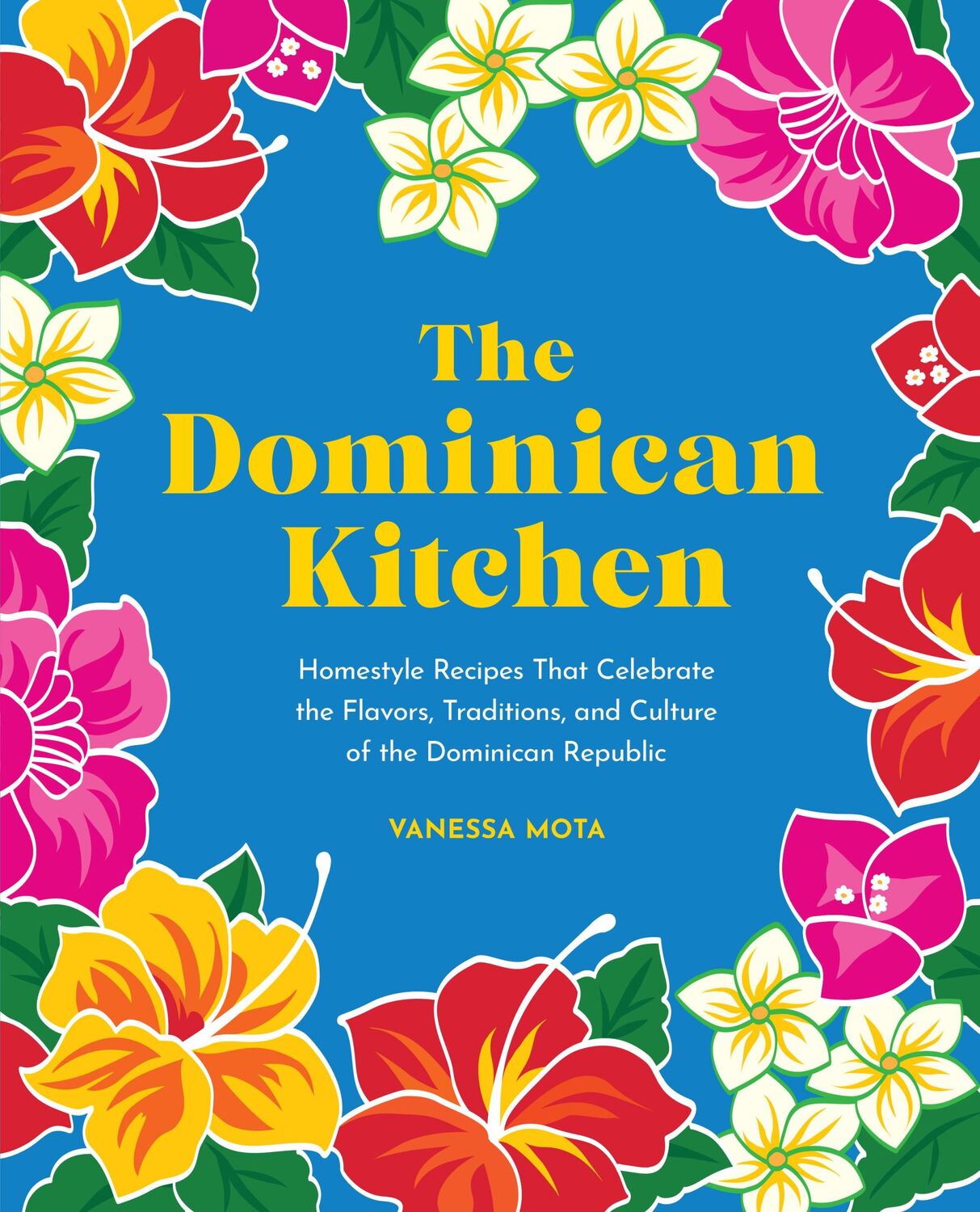 Cover: 9781631068874 | The Dominican Kitchen | Vanessa Mota | Buch | Gebunden | Englisch