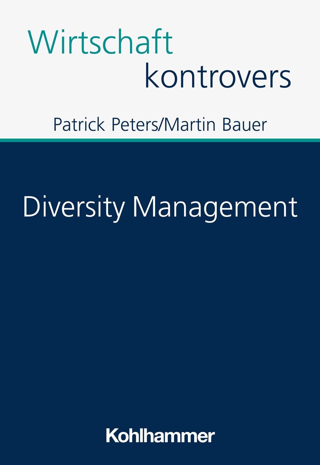 Cover: 9783170433533 | Diversity Management | Patrick Peters (u. a.) | Taschenbuch | 228 S.