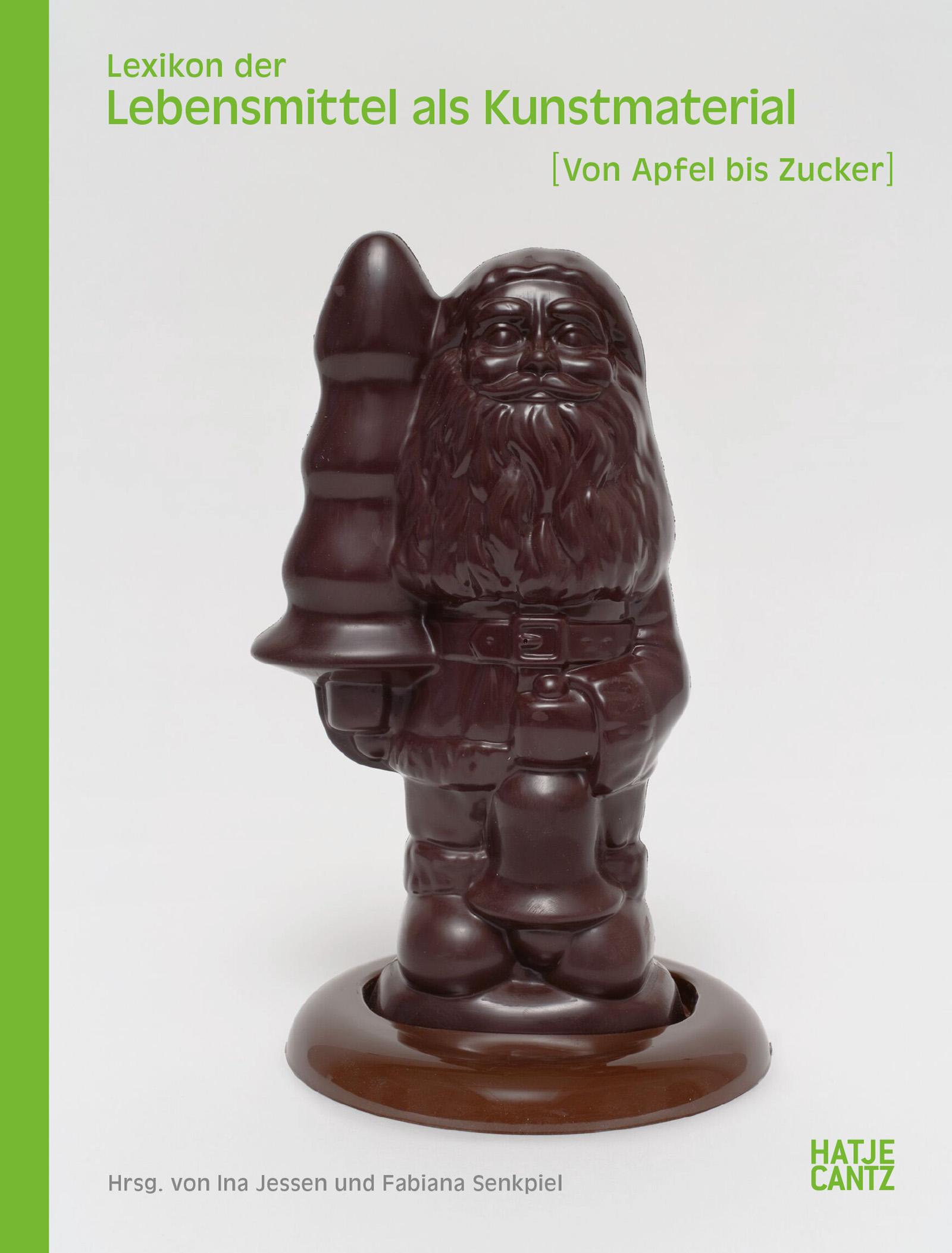 Cover: 9783775757324 | Lexikon der Lebensmittel als Kunstmaterial. Von Apfel bis Zucker:...