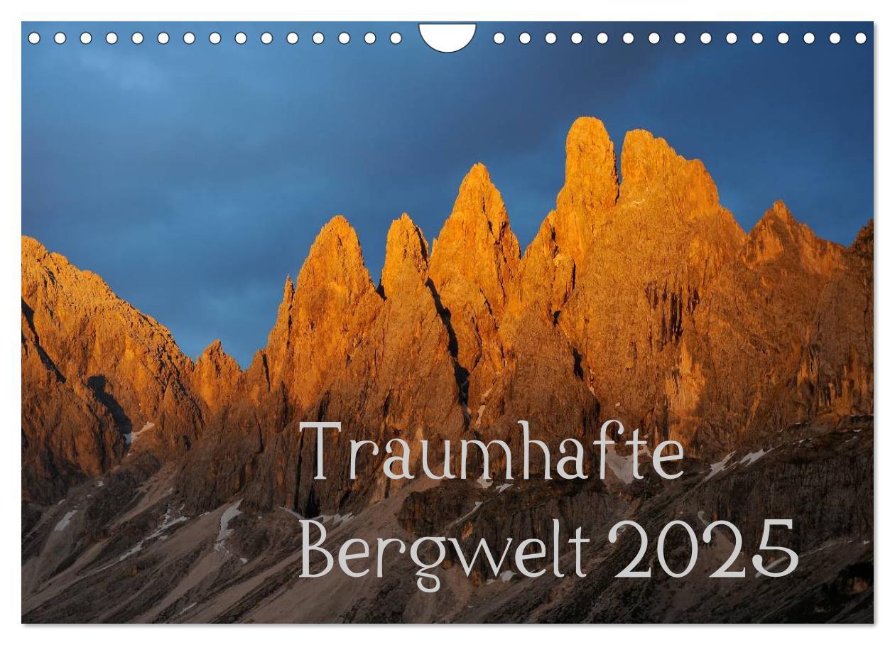 Cover: 9783435842025 | Traumhafte Bergwelt Kalender (Wandkalender 2025 DIN A4 quer),...