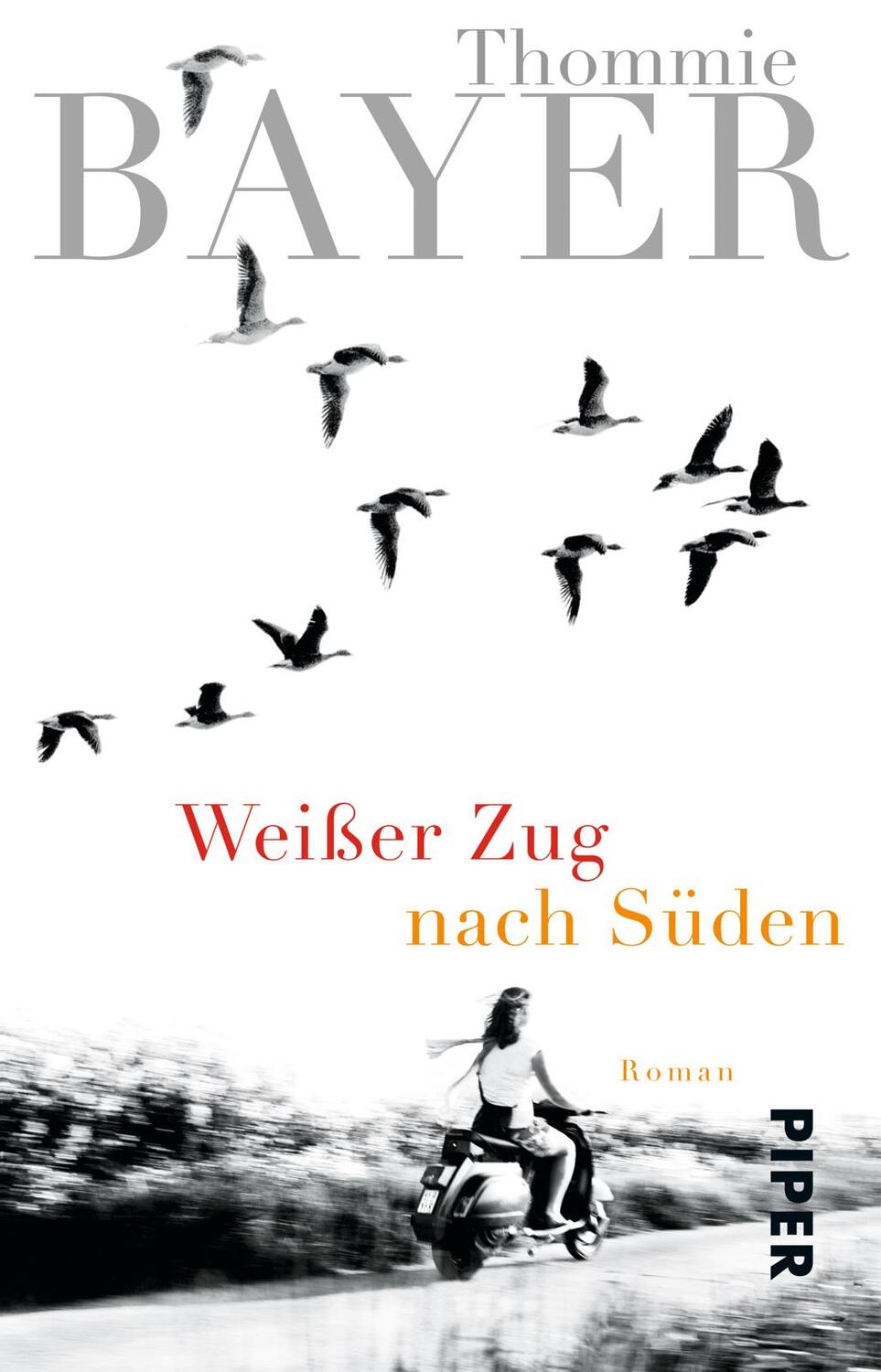 Cover: 9783492308496 | Weißer Zug nach Süden | Thommie Bayer | Taschenbuch | 144 S. | Deutsch