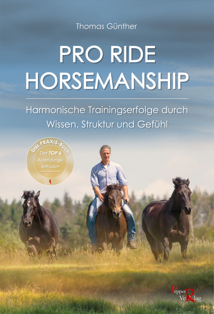 Cover: 9783946239185 | PRO RIDE HORSEMANSHIP | Thomas Günther (u. a.) | Taschenbuch | 152 S.