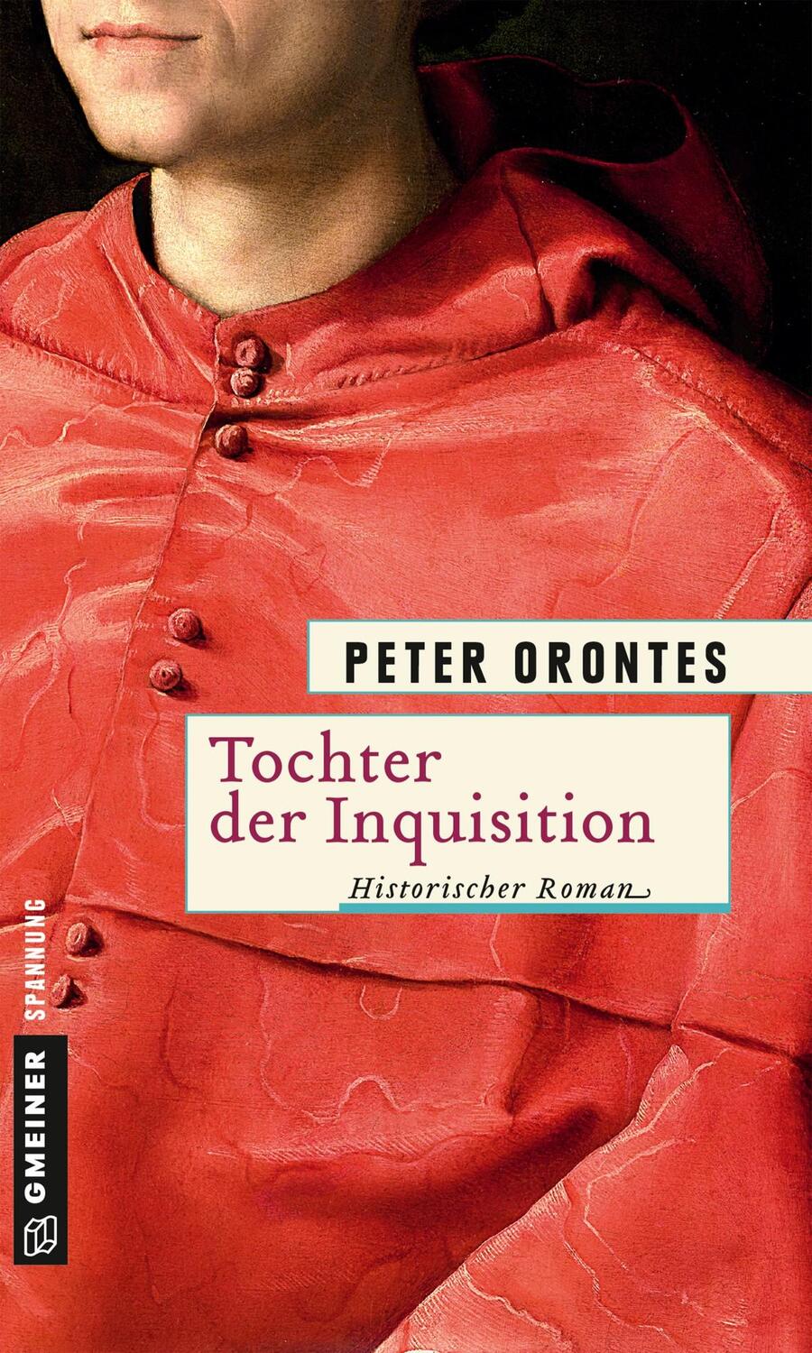 Cover: 9783839219065 | Tochter der Inquisition | Peter Orontes | Taschenbuch | 592 S. | 2016