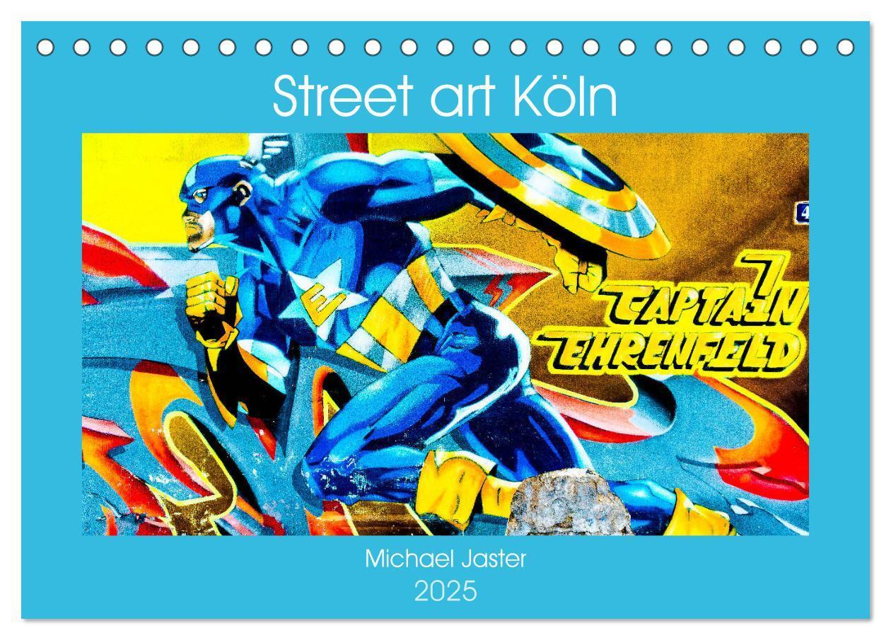 Cover: 9783435217120 | Street art Köln Michael Jaster (Tischkalender 2025 DIN A5 quer),...