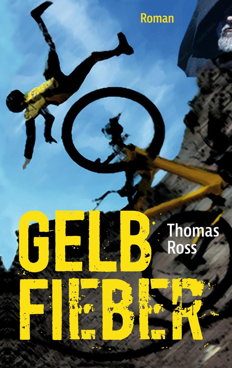 Cover: 9783757822781 | Gelbfieber | Thomas Ross | Taschenbuch | Paperback | 196 S. | Deutsch