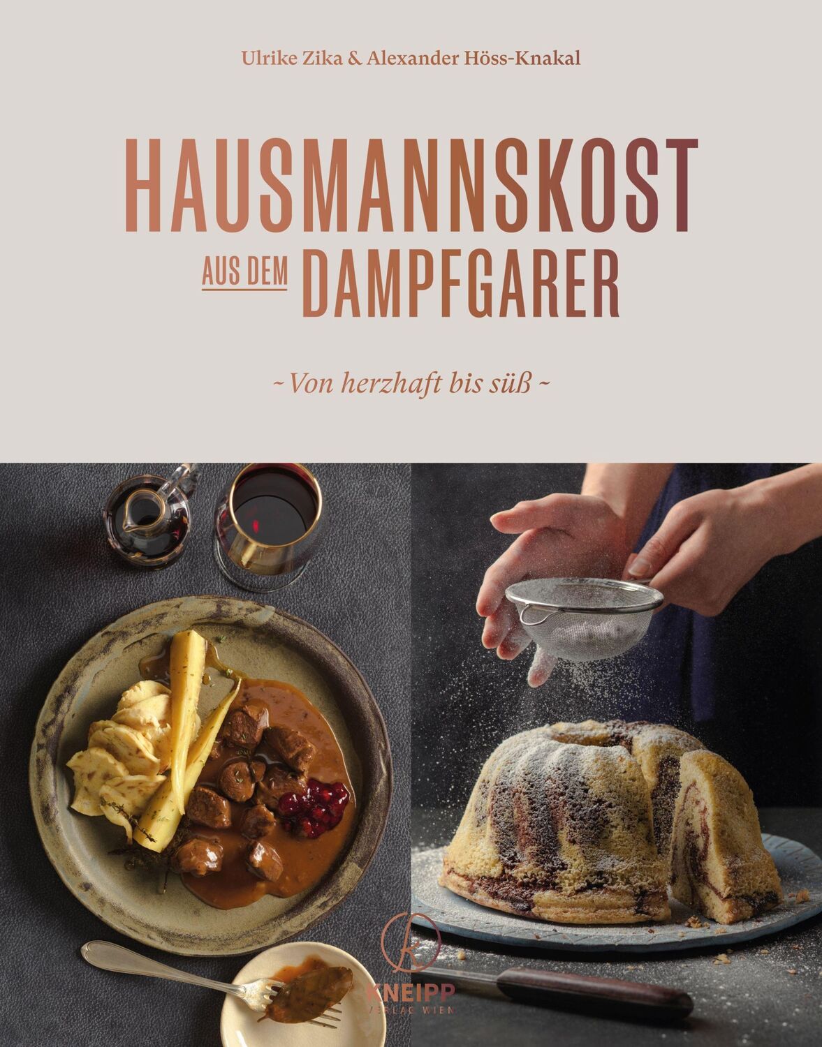 Cover: 9783708807959 | Hausmannskost aus dem Dampfgarer | Von herzhaft bis süß | Zika (u. a.)