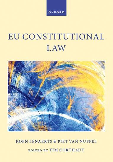 Cover: 9780198866527 | EU Constitutional Law | Koen Lenaerts (u. a.) | Taschenbuch | Englisch